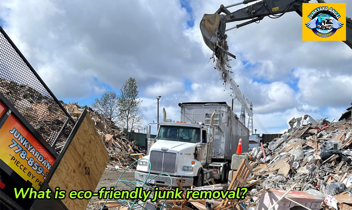 What is eco-friendly junk removal?