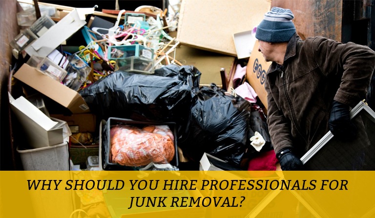 Hire professionals for junk removal